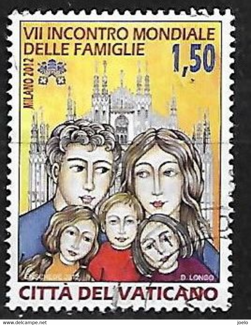 VATICAN 2012 WORLD ENCOUNTER IN MILAN ON THE FAMILY - Used Stamps