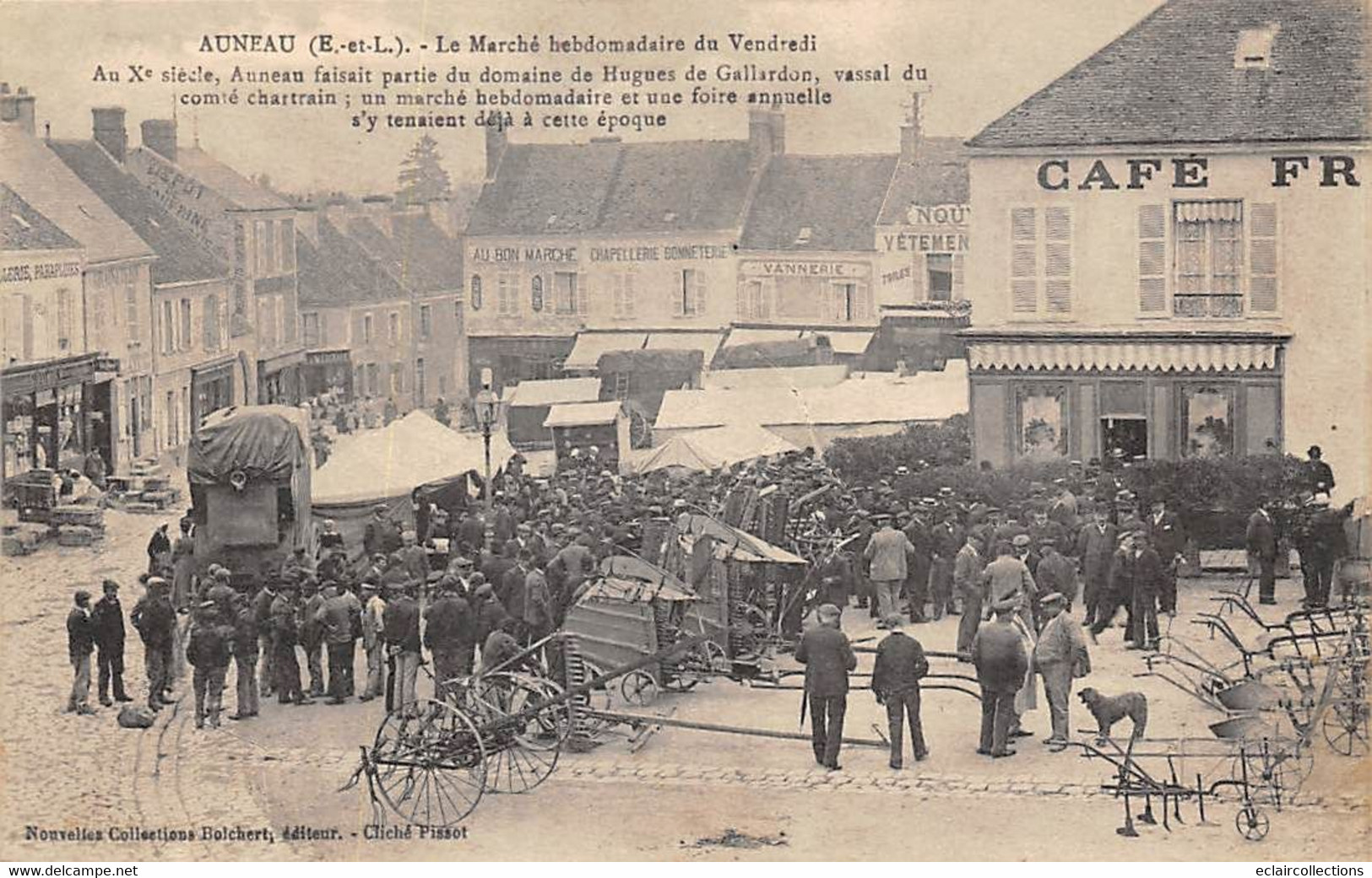 Auneau       28        Le Marché Hebdomadaire Du Vendredi       ( Voir Scan) - Auneau