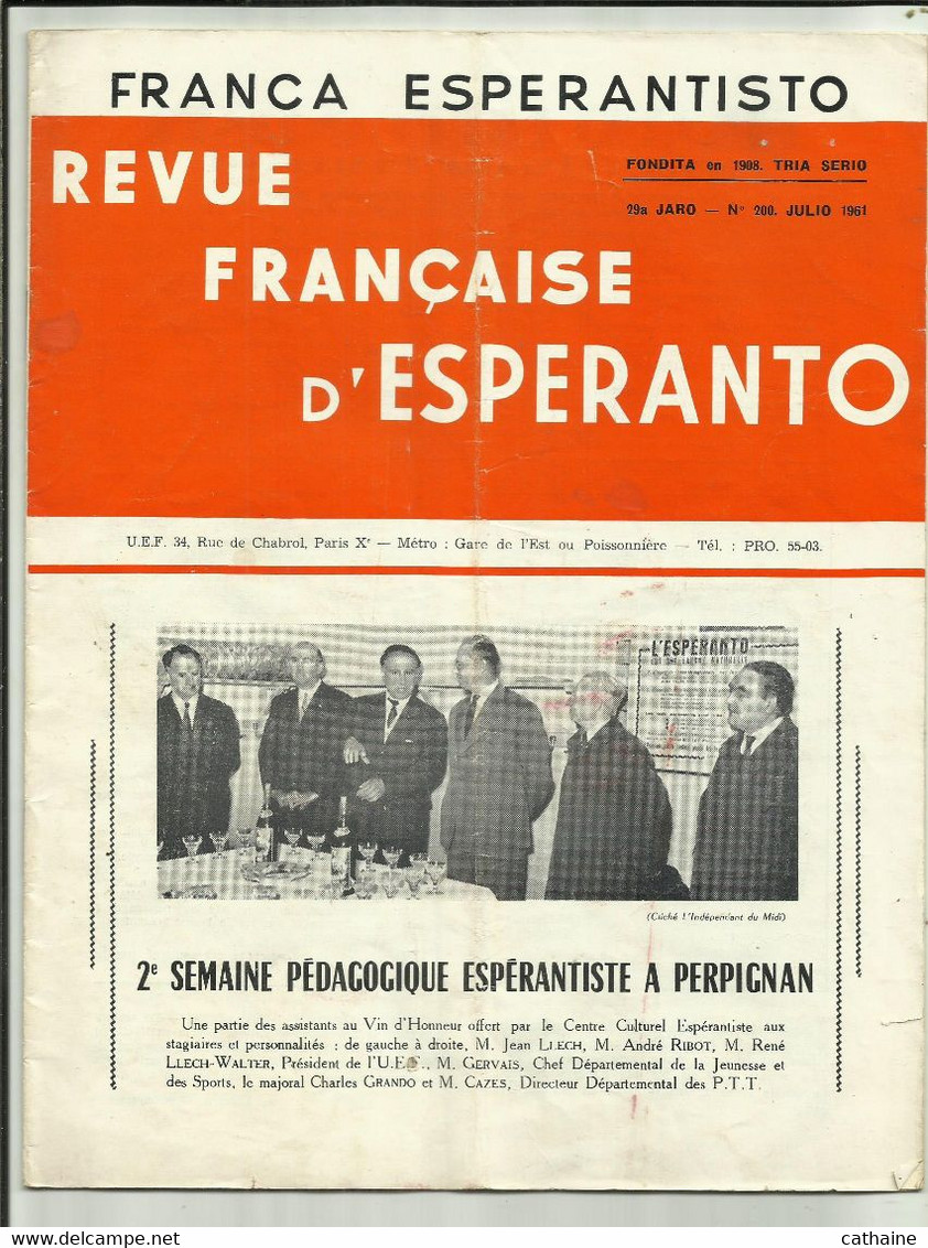 REVUE  FRANCAISE D ESPERANTO .  N° 200 JULIO 1961 . FRANCA ESPERANTISO - Cultura