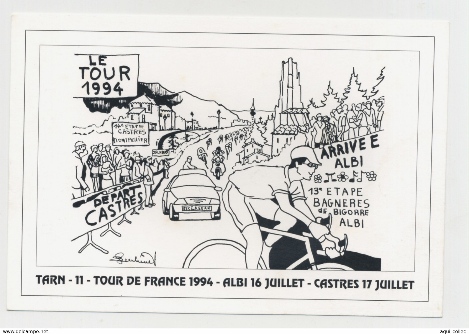 TOUR DE FRANCE 1994  ALBI 16 JUILLET - CASTRES 17 JUILLET DESSIN SERGE BOUBINET (500 EXEMPLAIRES) - Albi