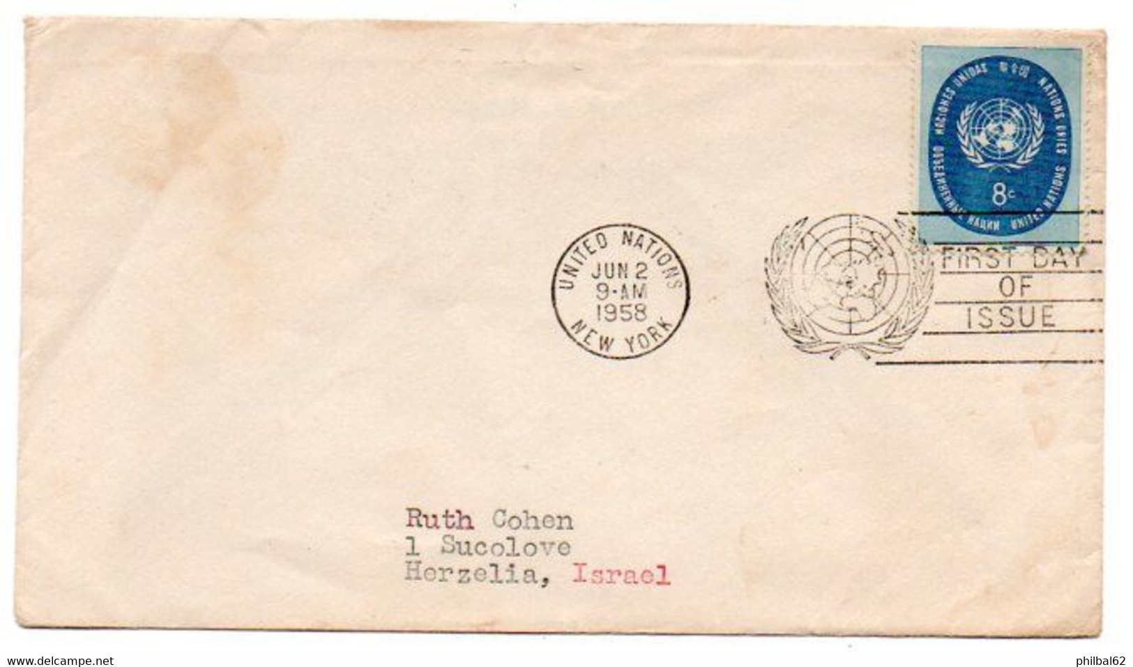 USA. Cover FDC, Nations Unies, United Nations, New-York To Herzelia Israel.  Jun 2 /1958 - Other & Unclassified