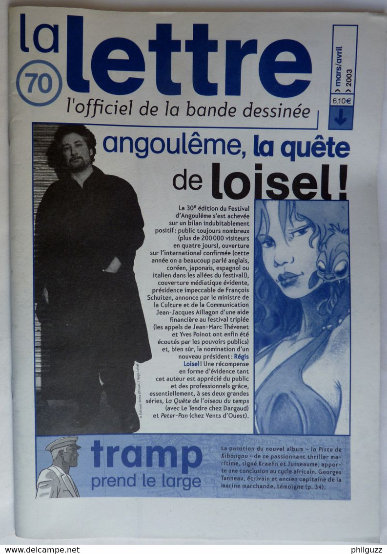 MAGAZINE LA LETTRE DARGAUD N°70 2003 LOISEL FRANZ MOERELL FRED JUSSEAUME CALVO GUIBERT ZENTNER KAS - Lettre De Dargaud, La