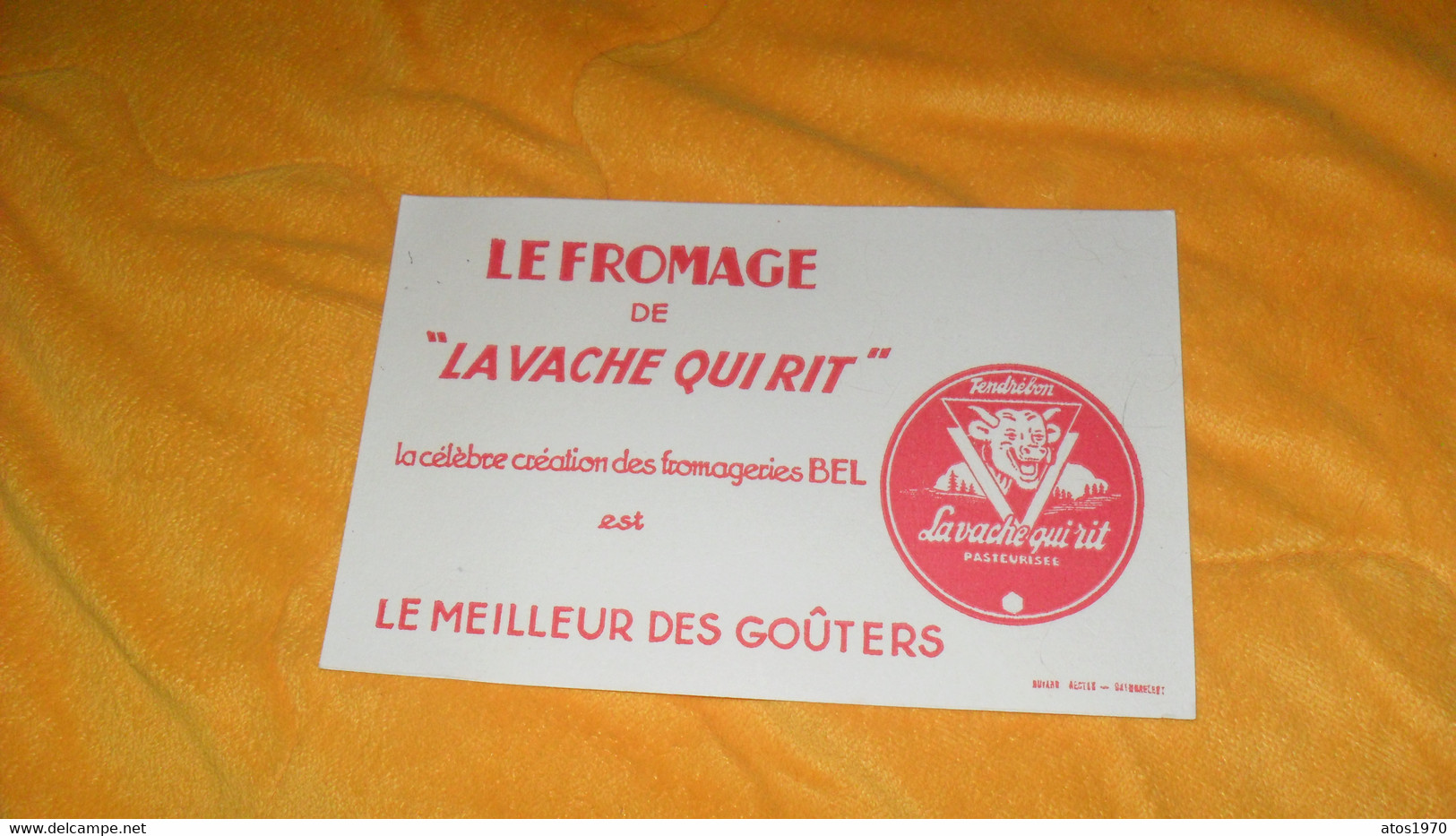 BUVARD ANCIEN..LE FROMAGE DE LA VACHE QUI RIT - F