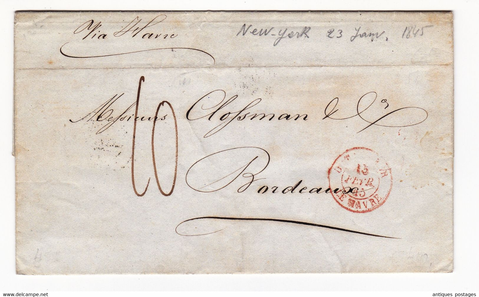 Lettre 1845 New York Charles Frederick Albrecht Hinrichs Via Le Havre Bordeaux Gironde Clossmann - …-1845 Préphilatélie