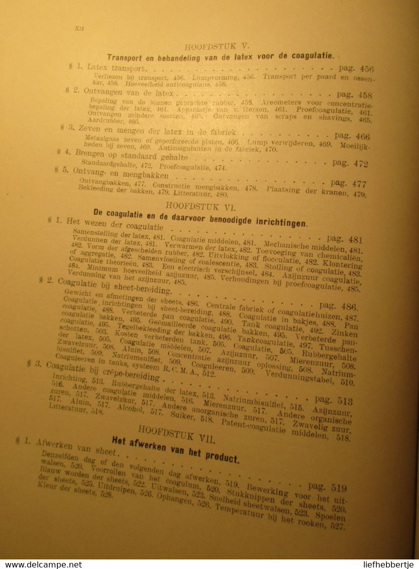 Handboek voor de rubbercultuur in Nederlands Indië - rubber - kolonie  -  1921 - red. door Swart en Rutgers