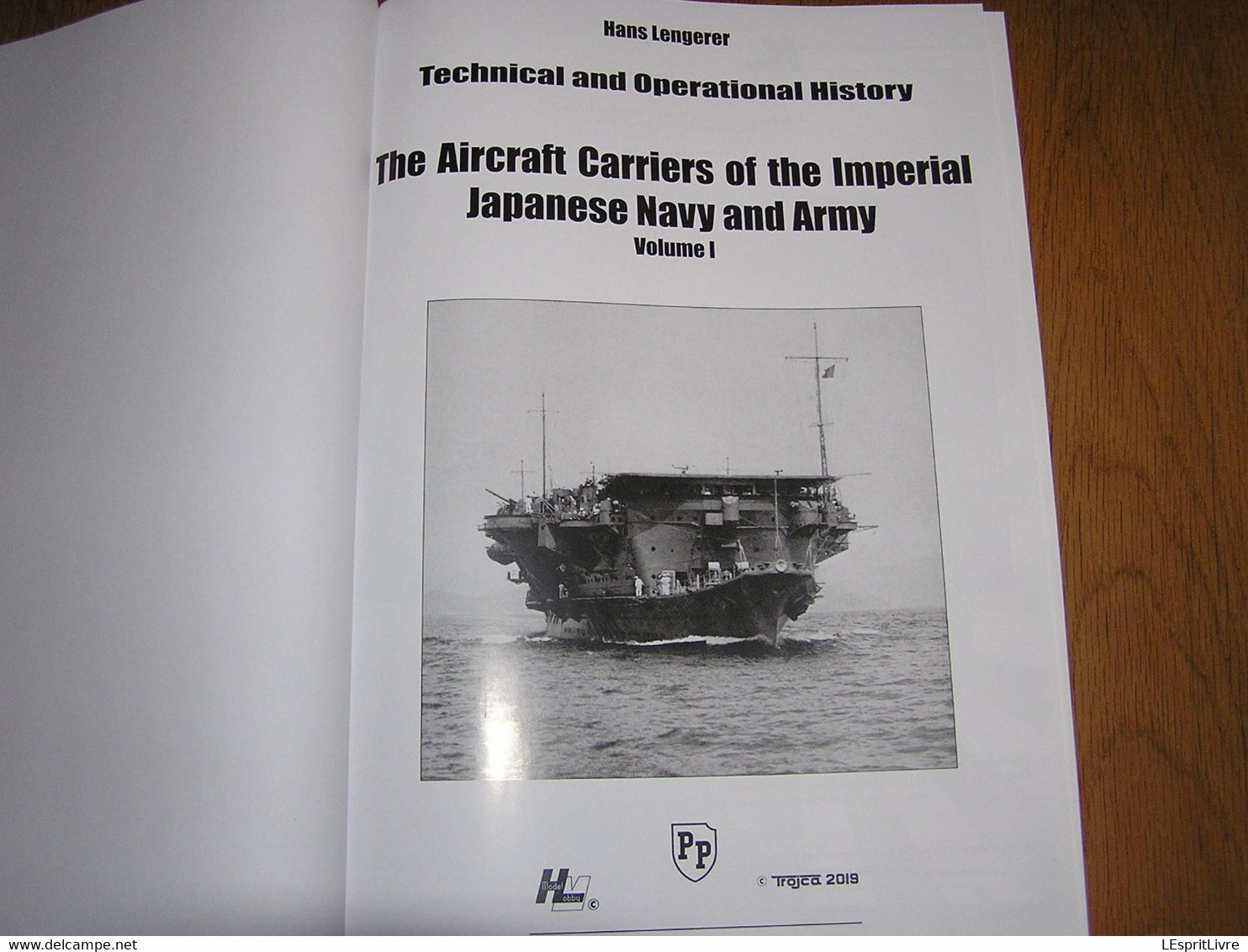 THE AIRCRAFT CARRIERS OF THE IMPERIAL JAPANESE NAVY & ARMY 1 Aéronavale Japon Guerre Aviation WW 2 Pearl Harbor Marine - War 1939-45