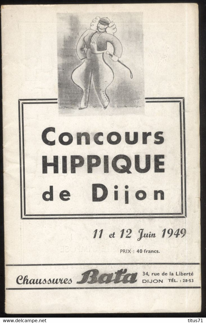 Programme Concours Hippique De Dijon 11 Et 12 Juin 1949 - 13,5 X 21 Cm - Programme