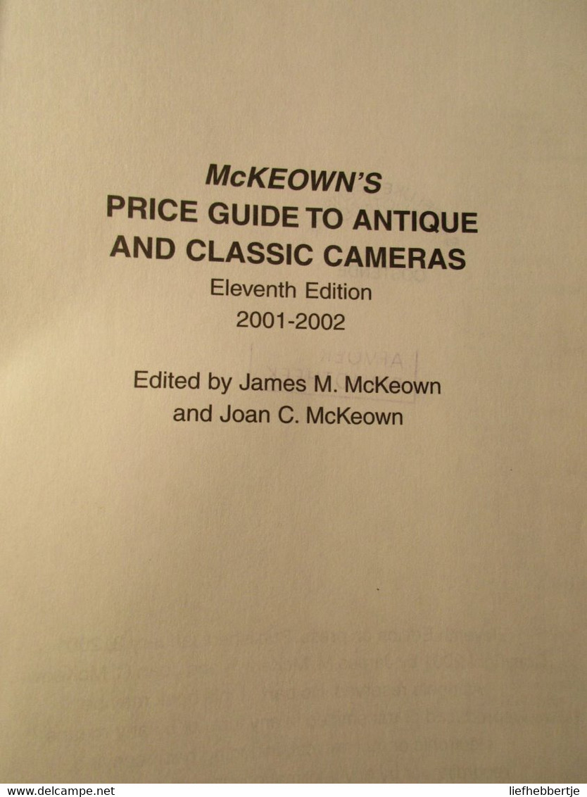 McKeoawn's Price Guide Tot Antique And Classic Cameras 2001/2002 - Fotografie