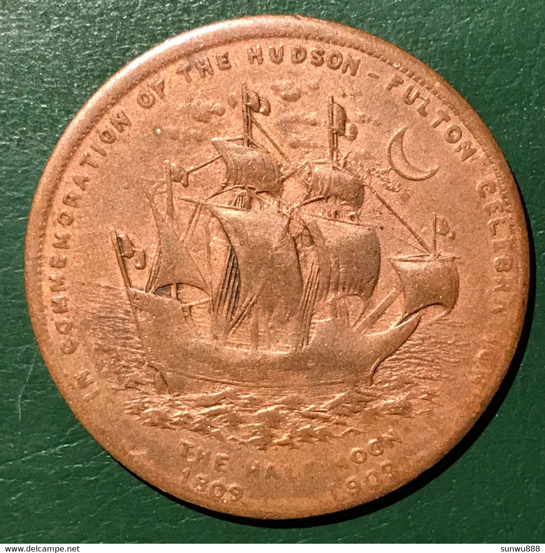 Hudson Fulton Celebration The Half Moon 1609-1909 New York Boat Medal Token RARE (fixed Price) - Professionnels/De Société