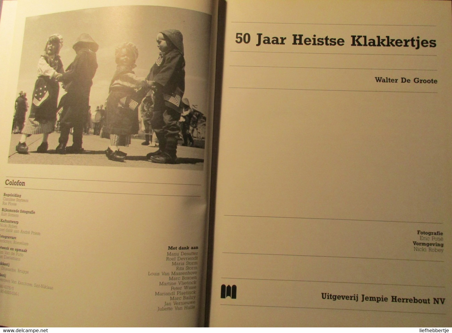 Heistse Klakkertjes 50 Jaar     - Heist - Knokke - Folklore - Door W. De Groote - 1988 - History