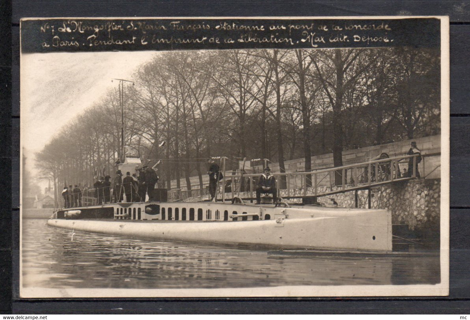 75 - Sous-Marin - Le Mongolfier - Au Pont De La Concorde ( Paris ) - Pendant L'emprunt De La Liberation - Onderzeeboten