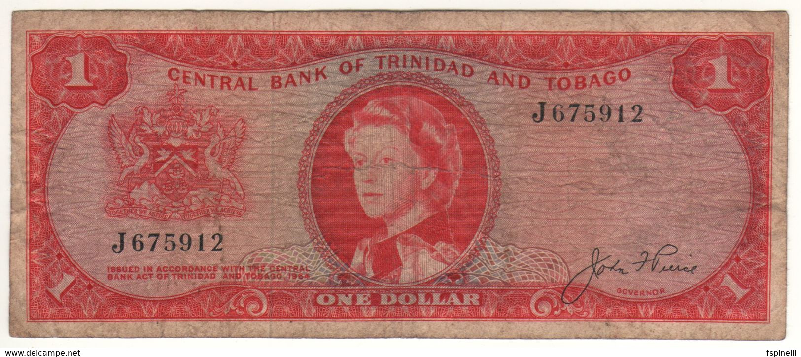 TRINIDAD & TOBAGO   $ 1   (Queen Elizabeth II)  P26a   1st Signature  Scarce  Sign. J. F. Pierce  (Oil Rig At Back ) - Trindad & Tobago