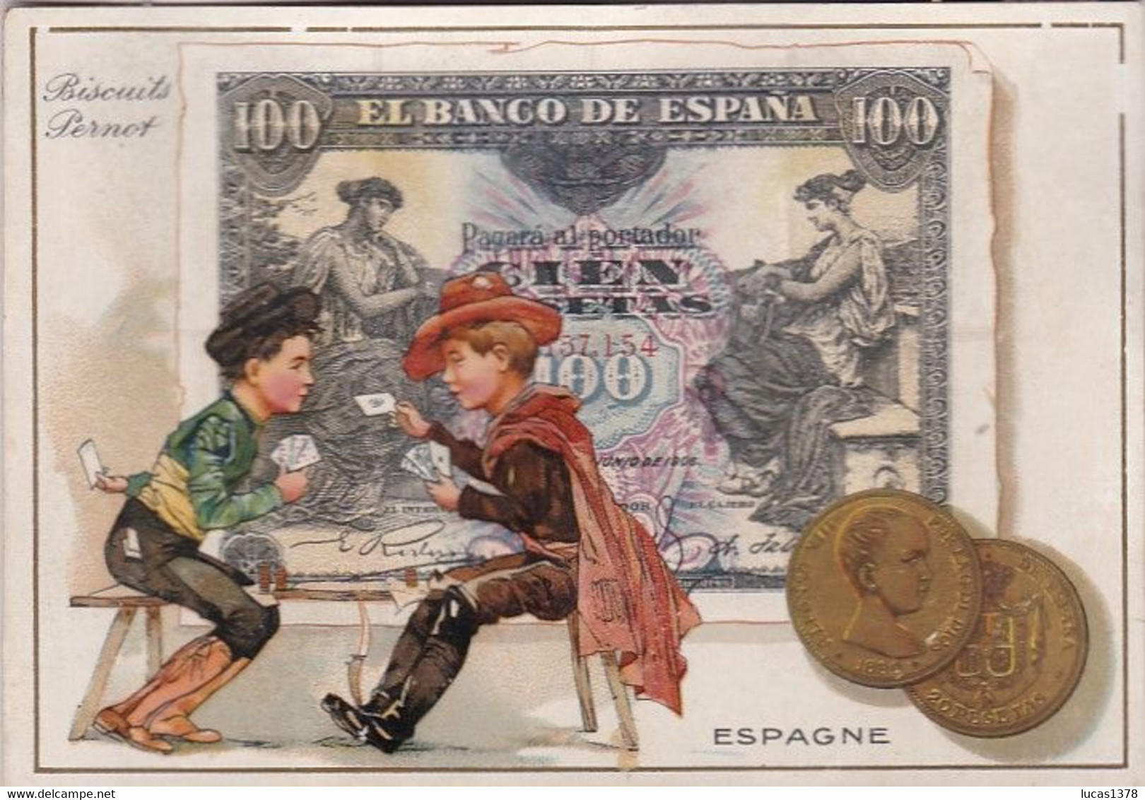 BISCUITS PERNOT / ESPAGNE  / BILLET ET MONNAIE - Pernot