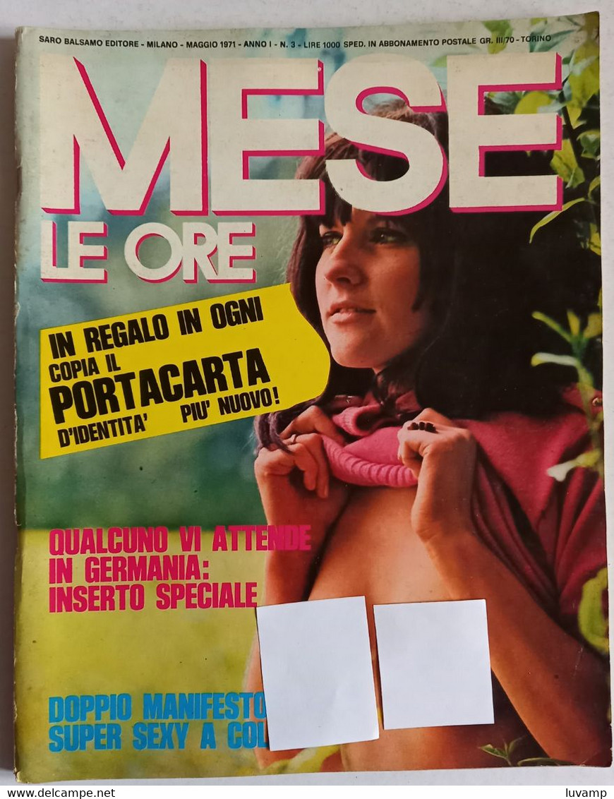 LE  ORE   MESE N. 3     DEL    MAGGIO 1971 (CARTEL 21) - Weltkrieg 1914-18