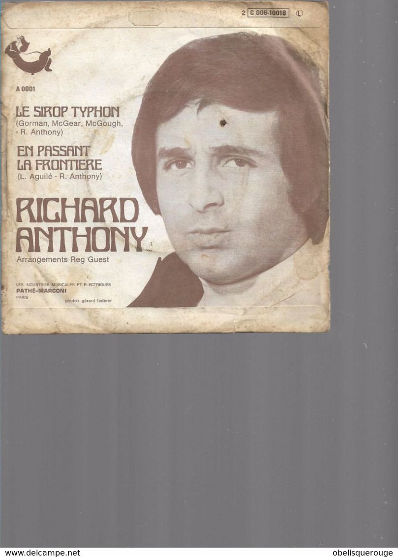 RICHARD ANTHONY SIROP TYPHON 45 TOURS ANNEES 60 EN PASSANT LA FRONTIERE - Blues