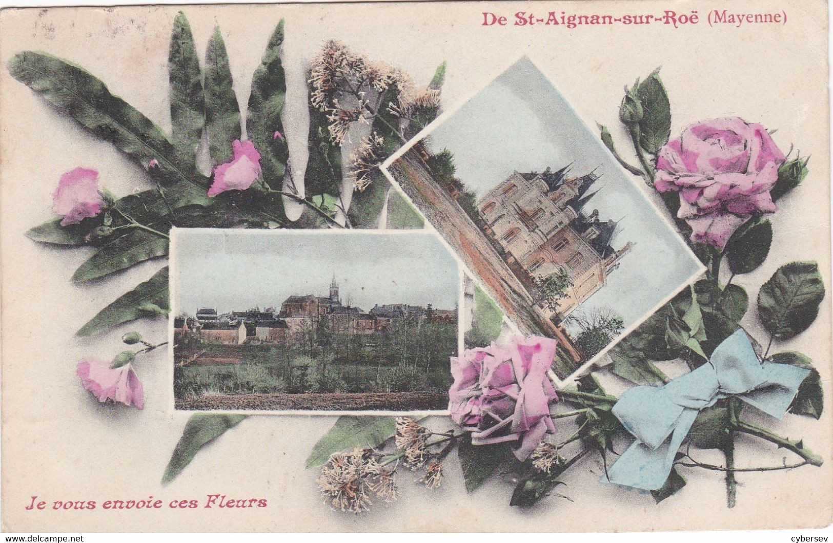 SAINT-AIGNAN-sur-ROË - Je Vous Envoie Ces Fleurs - Saint Aignan Sur Rö