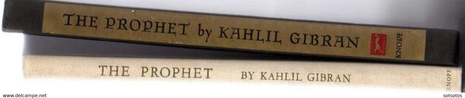 The Prophet By Kahlil Gibran -  This Is A Borzoi Book, Published By Alfred Knopf Inc.manufactured In USA   Hardbound - Non Classés