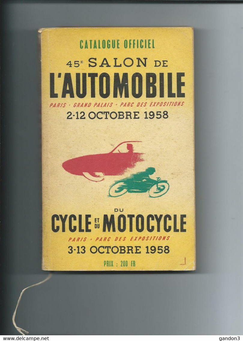 Catalogue Officiel  45ème SALON De L'AUTOMOBILE - PARIS -  2-12 Octobre 1958 - - Cars