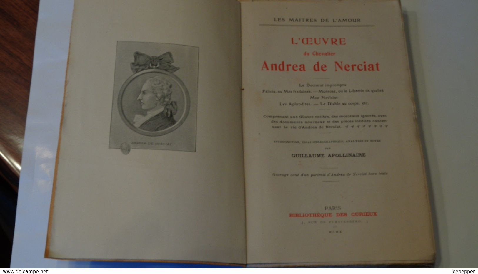 Les Maitres De L'amour "L'oeuvre Du Chevalier Andréa De Nerciat "collect.des Curieux 1910 - 1901-1940