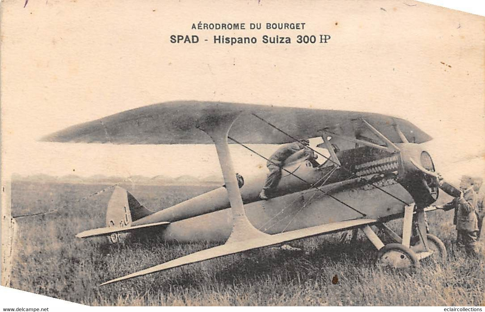 Thème  Aviation  Aérodrome Du Bourget  Spad Hispano Suiza 300 HP       (voir Scan) - Andere & Zonder Classificatie
