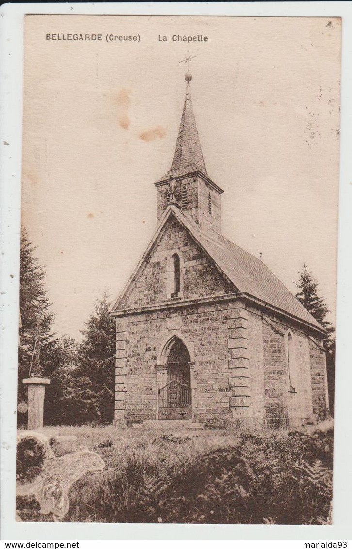 BELLEGARDE - CREUSE - LA CHAPELLE - Bellegarde