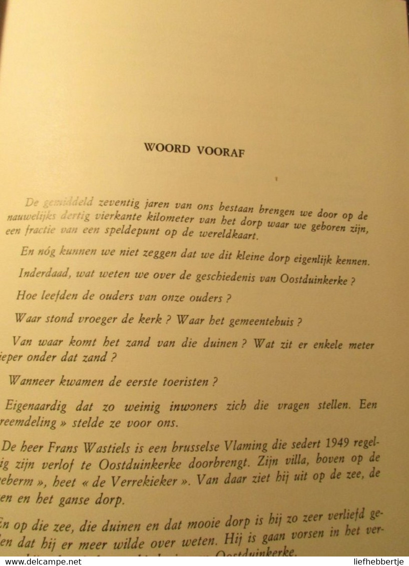 Duizend Jaar Oostduinkerke - Door F. Wastiels - 1976 - Luxe-uitgave - Geschichte