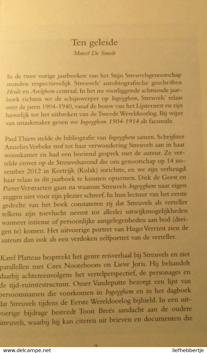 Stijn Streuvels En 'Ingoyghem'  -   Ingooigem - Anzegem  -  Onder Red. Van M. De Smedt - 2012 - Histoire