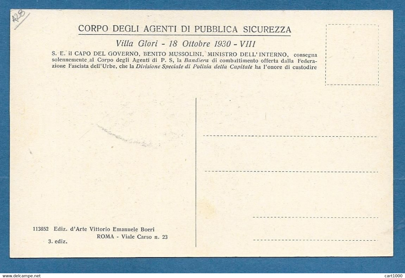 1930 CORPO DEGLI AGENTI DI PUBBLICA SICUREZZA POLIZIA VILLA GLORI ROMA CONSEGNA DELLA BANDIERA DA B. MUSSOLINI N°A28 - Inaugurazioni