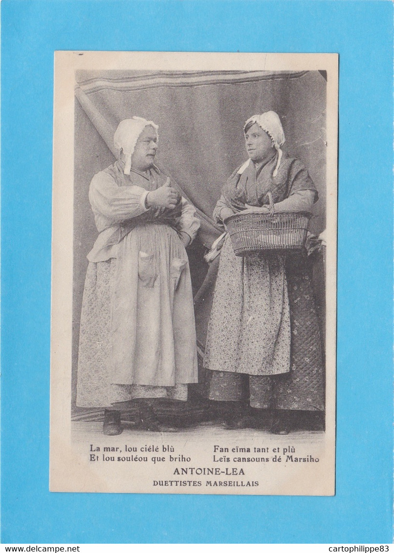 ARTISTES DUETTISTES MARSEILLAIS ANTOINE ET LEA CHANTE LES BEAUTÉS DE MARSEILLE LA MER LE CIEL BLEU Etc .. - Old Professions