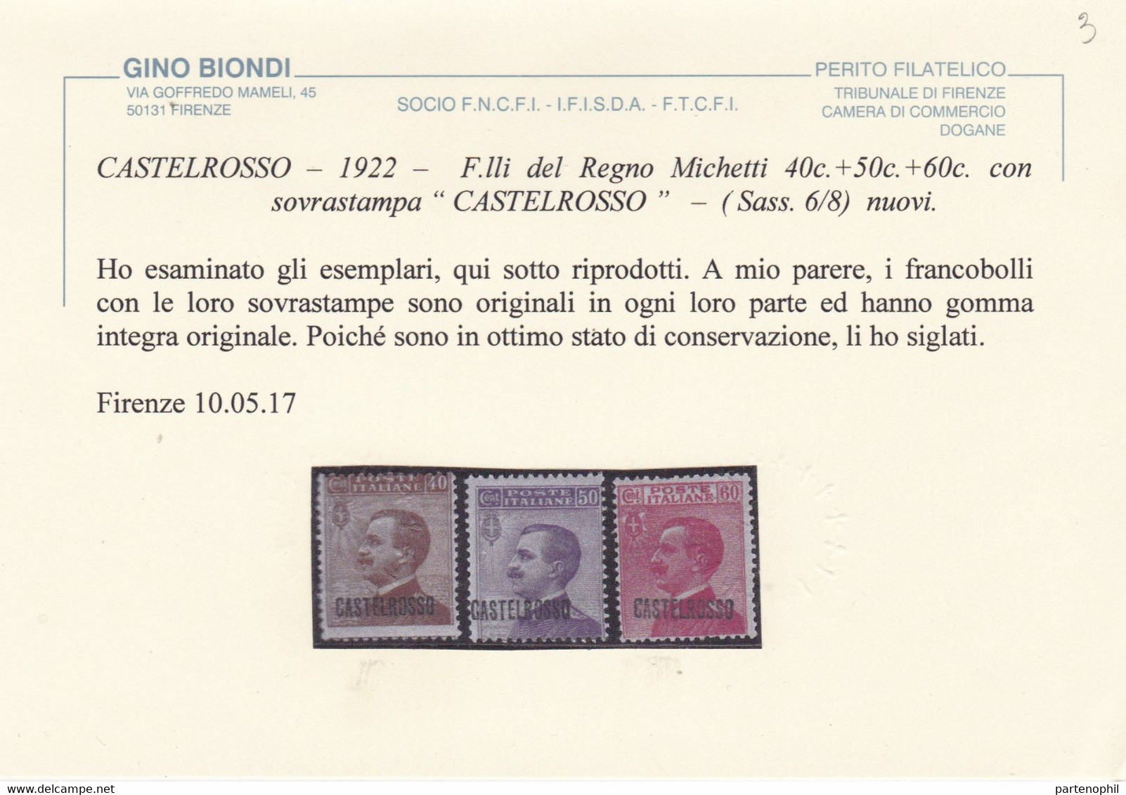 Castelrosso - 366 ** 1942 - F.lli Italiani Soprastampati N. 1/9. Cert. Biondi Cat. € 900,00. SPL - Castelrosso