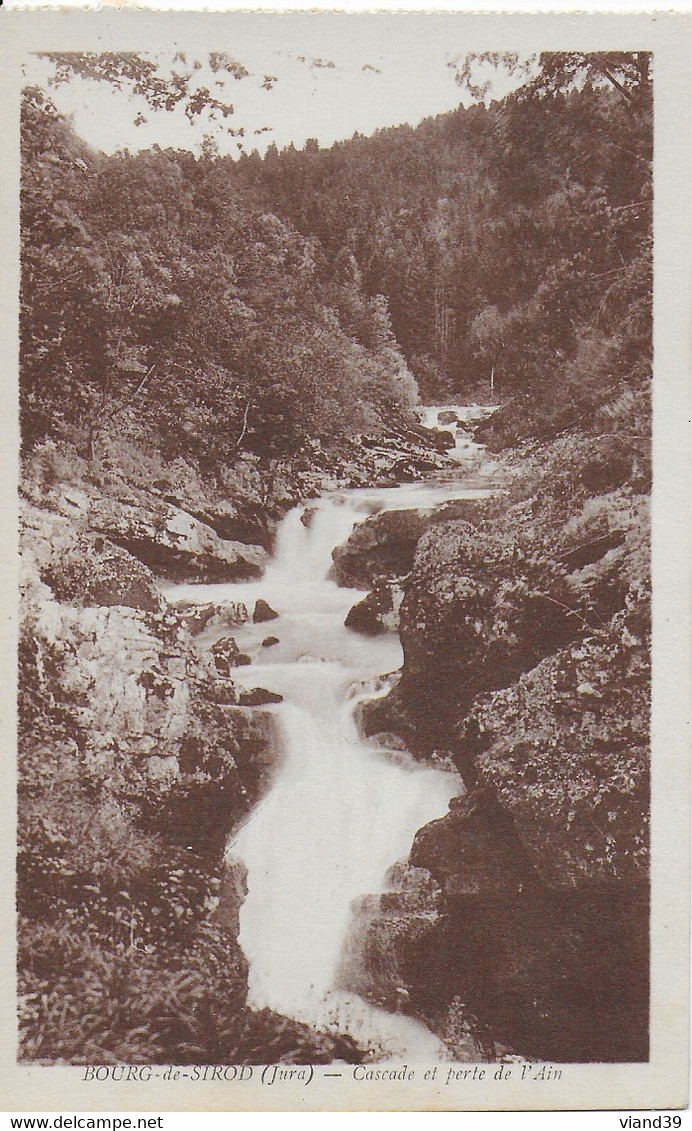 Bourg De Sirod - Cascade Et Perte De L'Ain - Sonstige & Ohne Zuordnung