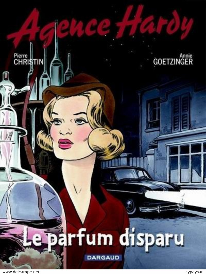 Agence Hardy 1 Le Parfum Disparu EO TBE Dargaud 05/2001 Christin Goetzinger (BI2) - Agence Hardy