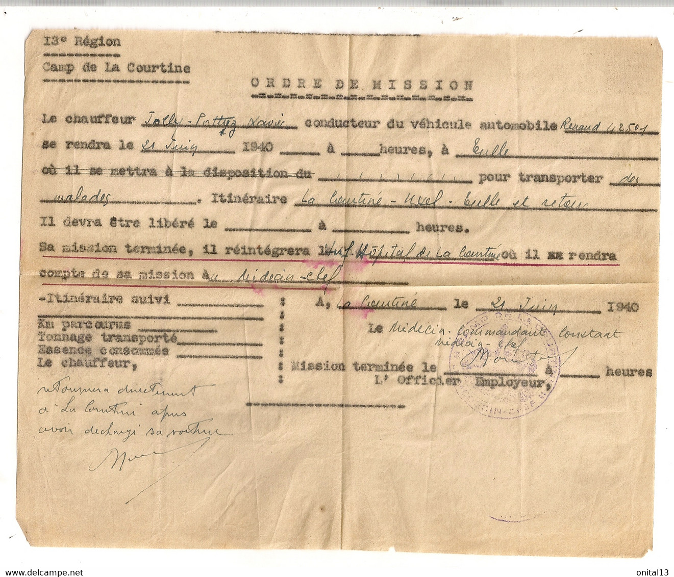21 JUIN 1940 ORDRE DE MISSION / 13EME REGION CAMP DE LA COURTINE / TRANSPORT DE MALADE DE LA COURTINE A TULLE     C1290 - Documentos