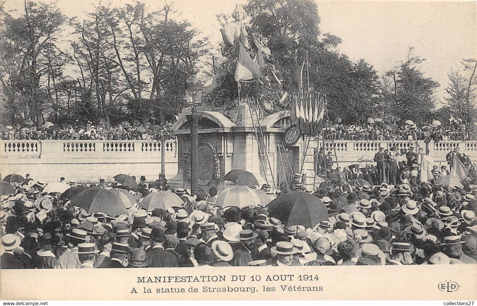 PARIS-75001-MANISFESTATION DU 10 AOUT 1914, A LA STATUE DE STRASBOURG, LES VETERANS - Arrondissement: 01