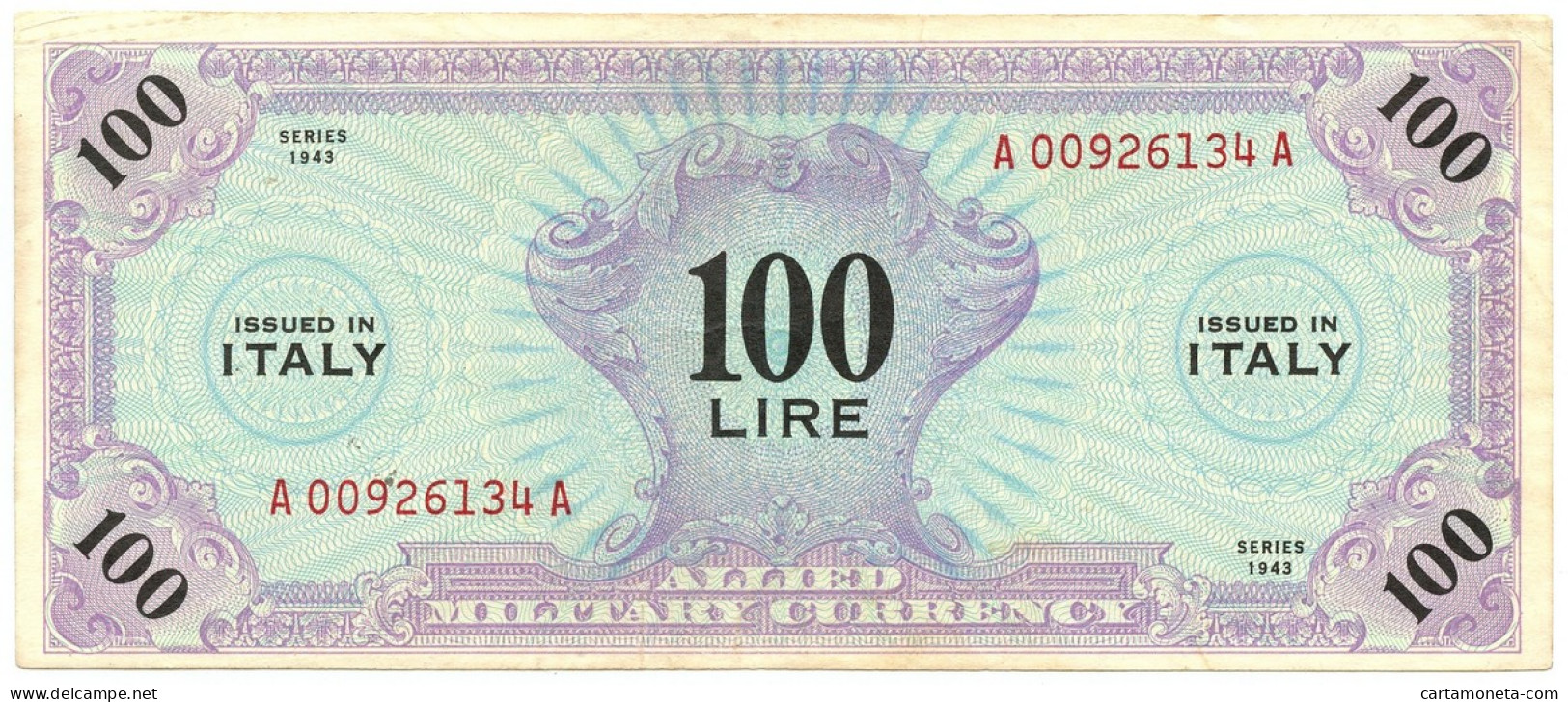 100 LIRE OCCUPAZIONE AMERICANA IN ITALIA MONOLINGUA BEP 1943 QSPL - Ocupación Aliados Segunda Guerra Mundial