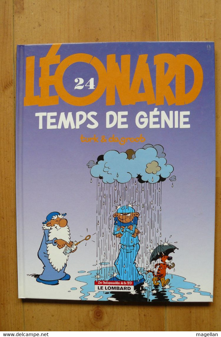 Léonard - Tome 24 - Temps De Génie - Réd 2003 Pour La Collections : Les Indispensables De La BD - Léonard