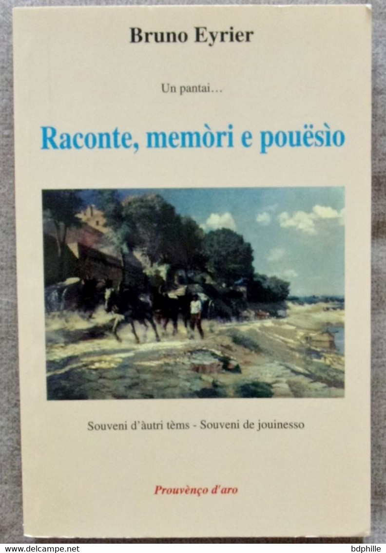 Raconte, Memòri E Pouësìo : Un Pantai ( Dedicacé ?) Excellent état Francais/Provençal - Poesía