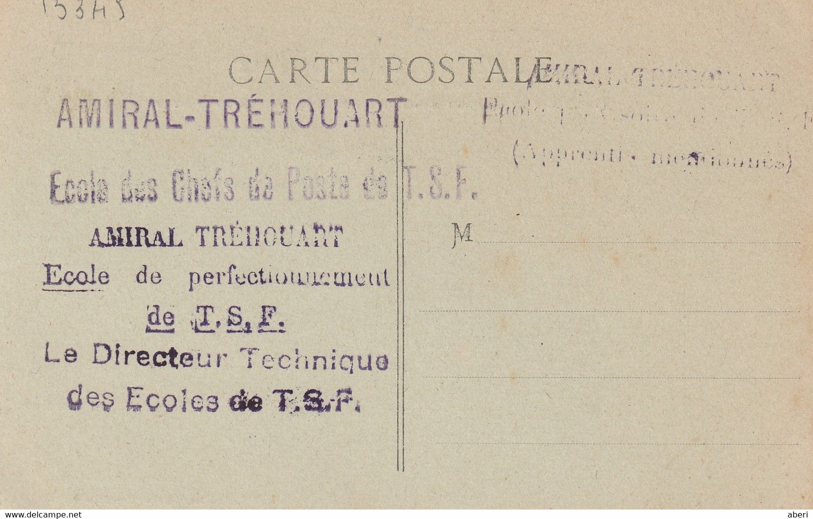 13345  AMIRAL-TRÉHOUART -École Des Chefs De Poste De TSF (2 Scans) - Naval Post