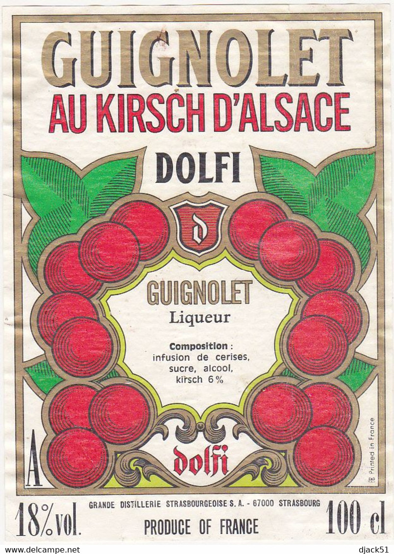 Etiquette GUIGNOLET Au KIRSCH D'ALSACE (Cerises) - DOLFI (67) STRASBOURG - Fruits & Vegetables