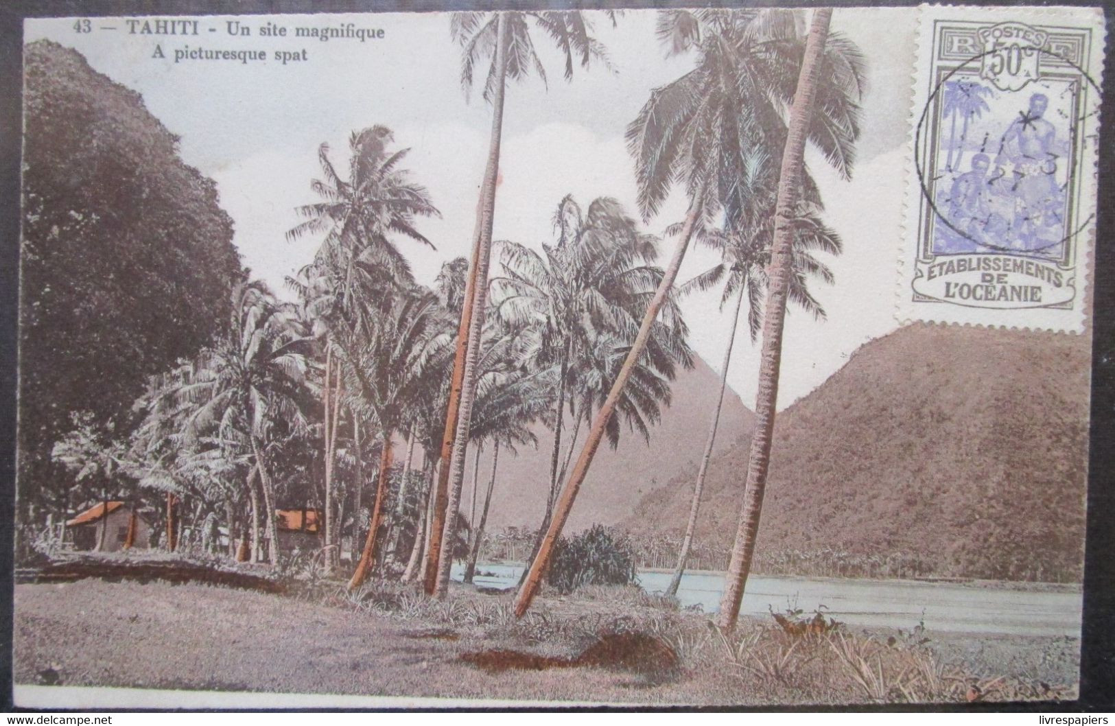 Tahiti Un Site Magnifique Cpa Timbrée Etablissements De L' Oceanie - Polynésie Française