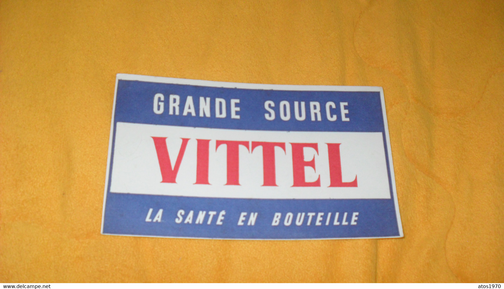 BUVARD ANCIEN GRANDE SOURCE VITTEL... - V