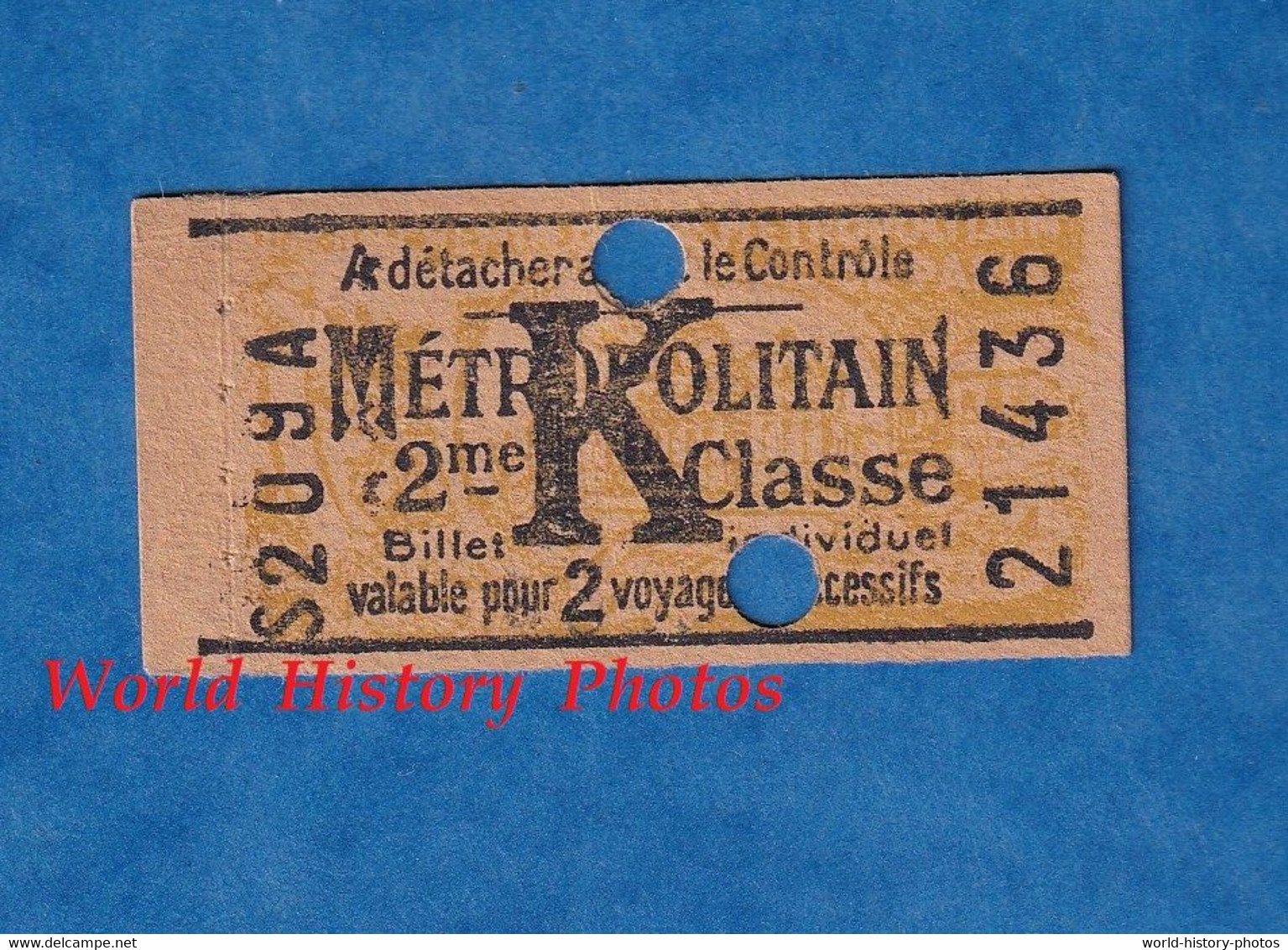 Ticket Ancien De Métro - S 209 A - 2ème Classe - K - Métropolitain - Valable Pour 2 Voyages Succéssif - 21436 - Paris - Non Classés