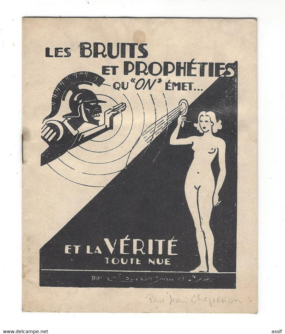 WW 2  Bruits Et Prophéties Qu " On " émet  Et La Vérité Toute Nue  Propagande Pour Pétain - Anti De Gaulle Et Churchill - Non Classificati