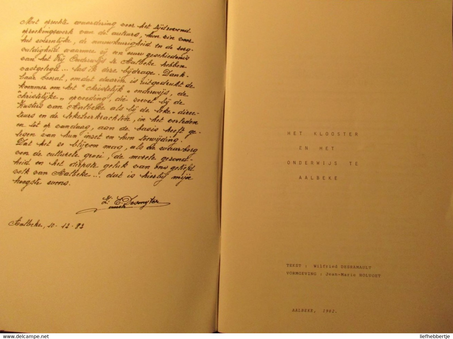 Het Klooster En Het Onderwijs Te Aalbeke - Door Wilfried Desramault - 1982  -  Kortrijk - Geschichte