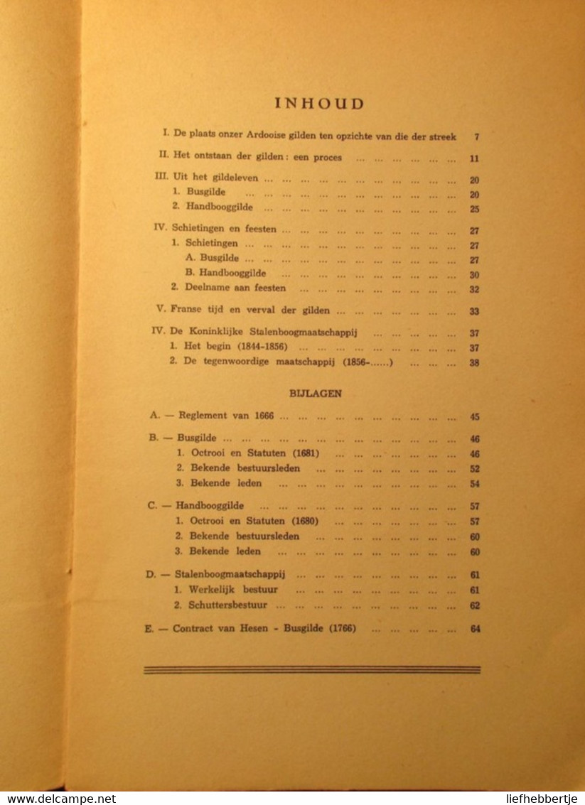 Geschiedenis Der Ardooise Schuttersgilden - Ardooie - Door L. Van Acker 1952 - Historia