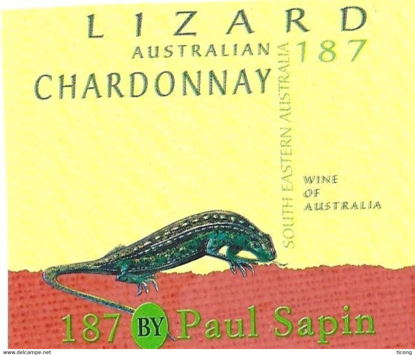 ETIQUETTE AUSTRALIAN CHARDONNAY PAUL SAPIN ( LIZARD, UN LEZARD ) VIN D AUSTRALIE,  VOIR LE SCANNER - Other & Unclassified