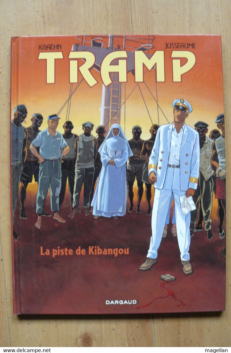 Tramp - Tome 6 - La Piste De Kibangou - Edition Originale - EO - Tramp