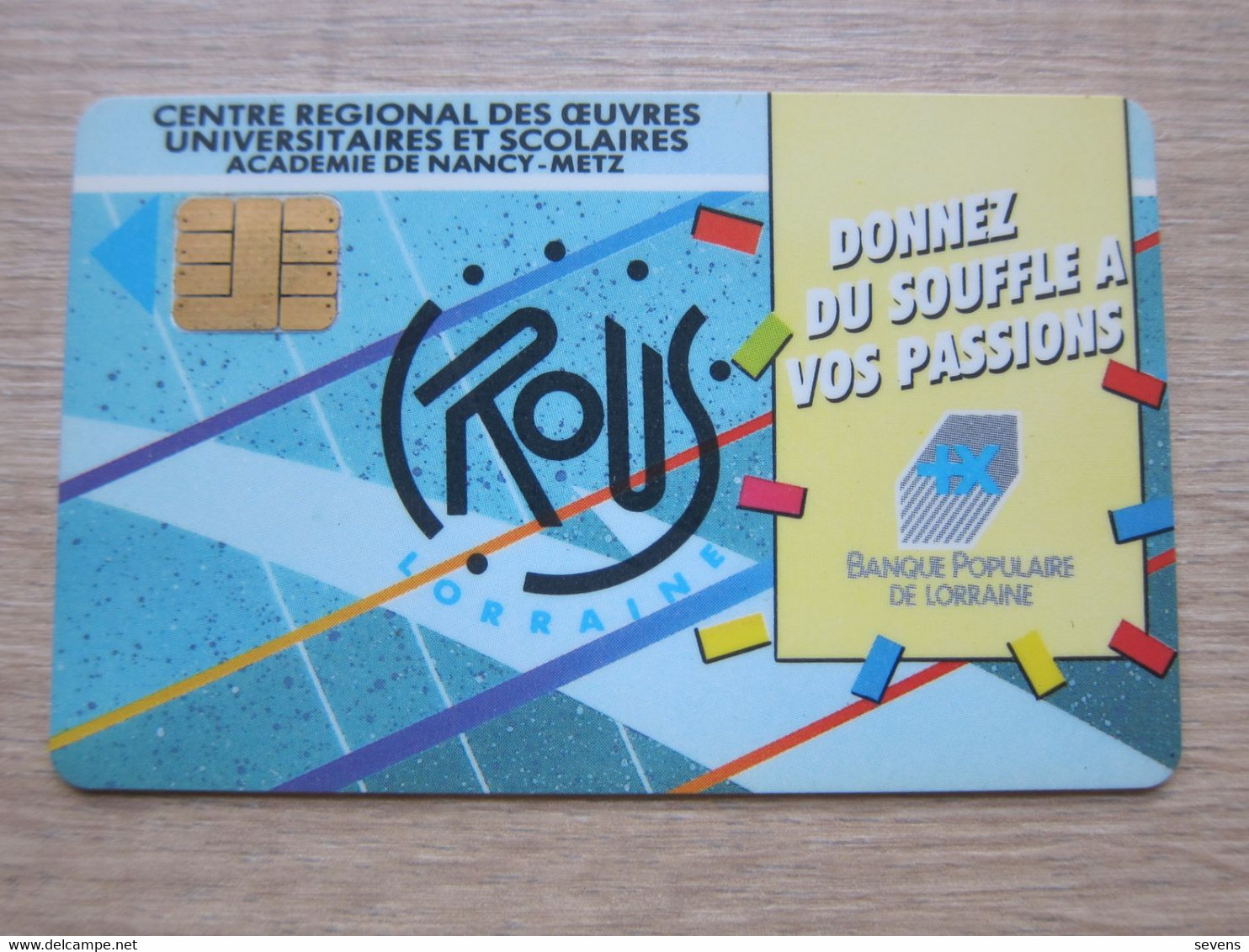 Banque Populaire De Lorranine, Academie De Nancy-Metz, Chip Card, Earlier Card - Vervallen Bankkaarten