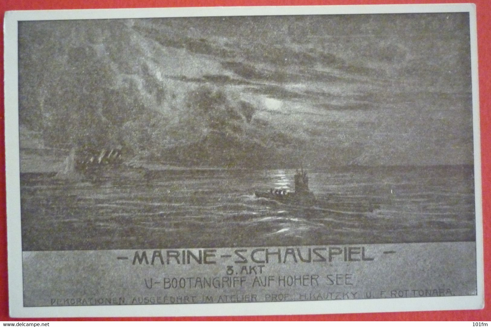 K.U.K. KRIEGSMARINE  - U-BOOTANGRIFF AUF HOHER SEE - Sous-marins