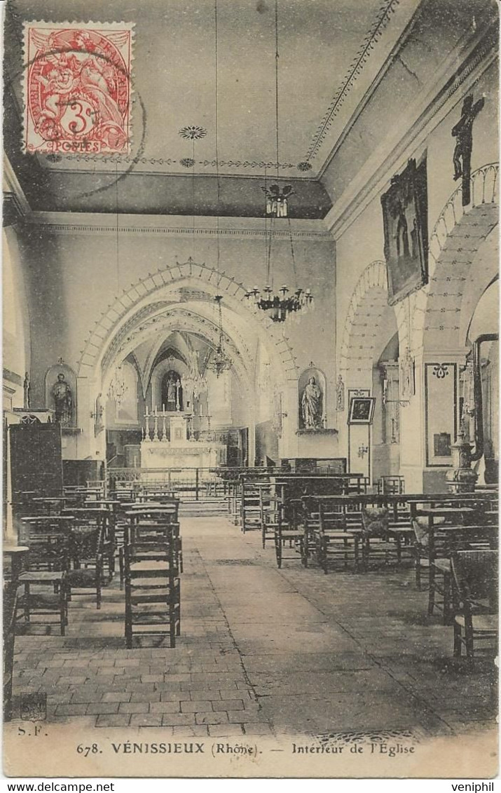 VENISSIEUX - RHONE - INTERIEUR DE L'EGLISE - ANNEE 1912 - Vénissieux